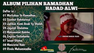 ALBUM RELIGI RAMADHAN || HADAD ALWI