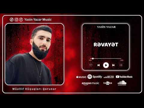 Yasin Yazar - Rəvayət (Dost itkisi)