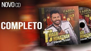 Novo CD - Thiago Jhonathan - Farra do Thiago - Vol. 3