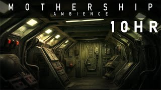 M O T H E R S H I P | 10HR | Utility Dropship (Ambience + Ambient Spacewave)