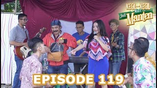 Anwar Punya Rahasia - Kecil Kecil Mikir Jadi Manten Episode 119
