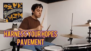Harness Your Hopes - Pavement - drum cover