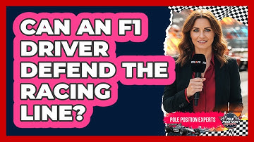 Can An F1 Driver Defend The Racing Line?
