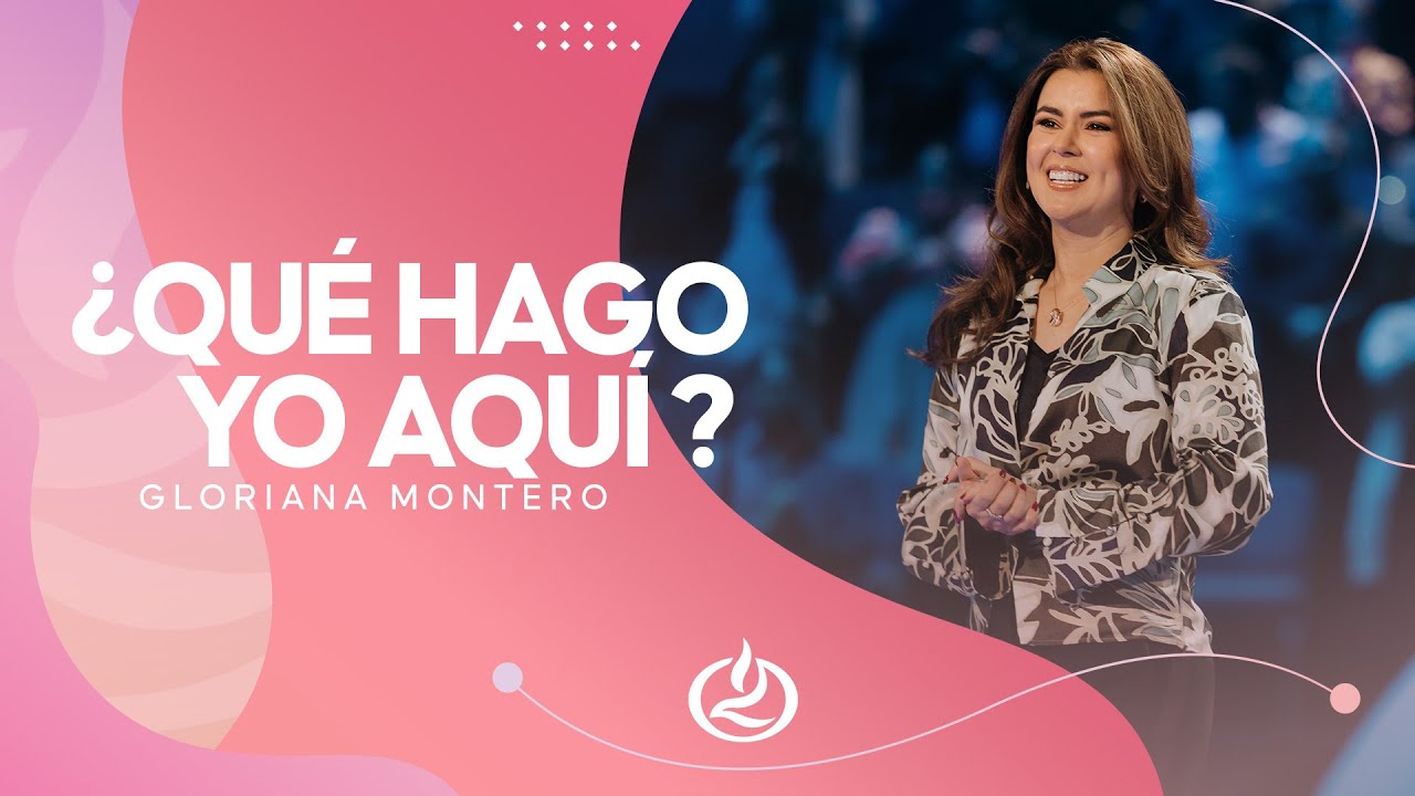 ¿Qué hago yo aquí? | Reflexiones de Gloriana Montero