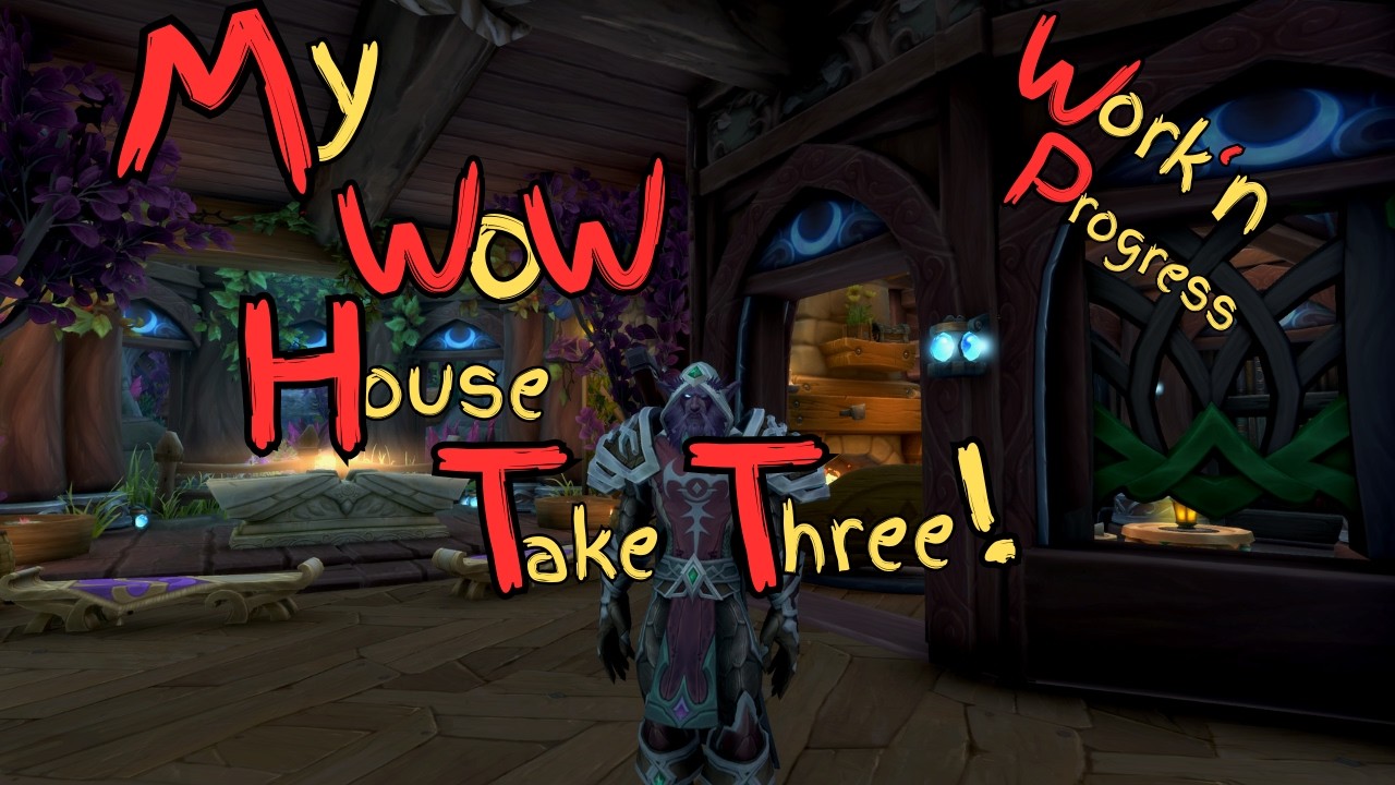 WoW Housing Experiments — Episode 3 of My First House Journey! - YouTube