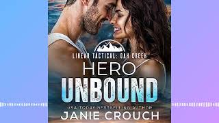 Hero Unbound by Janie Crouch