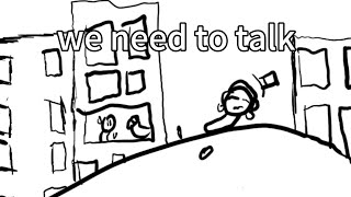 We Need To Talk