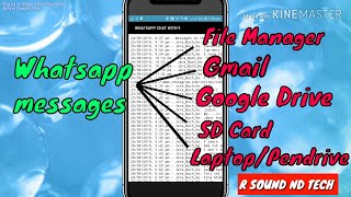 How to use Export Chat in Whatsapp|HowtoSave all WhatsApp Messages in FileManager/gmail/Googledrive screenshot 5