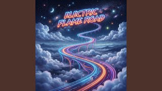 Electric Flame Road