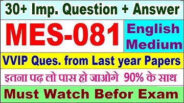 MES 081 Previous Year Question Paper Solved in English || mes 081 important questions with answers