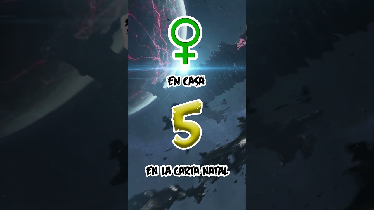 VENUS EN LA CASA 5 EN LA CARTA NATAL 