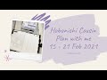 Hobonichi Cousin Plan with me 15 to 21 Feb &#39;21