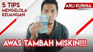 5 Kesalahan dalam mengelola uang | Arli Kurnia