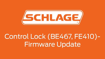 How to update firmware on a Schlage Control lock BE467/FE410