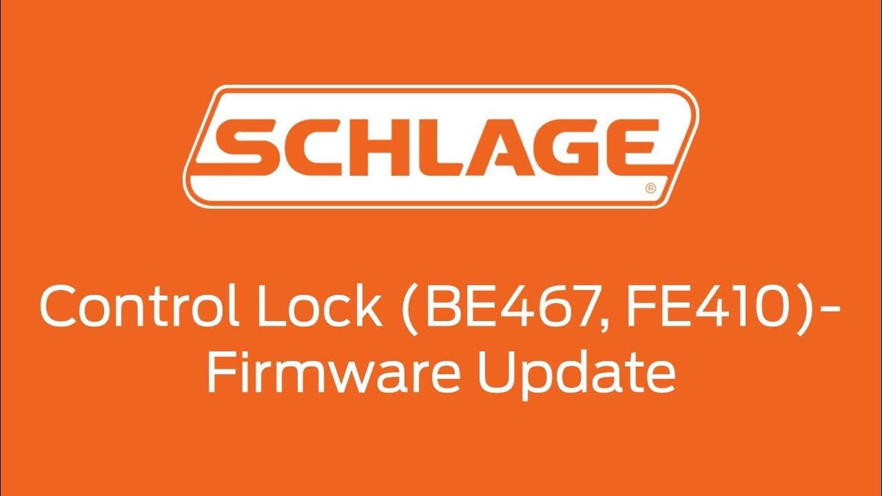 How to update firmware on a Schlage Control lock BE467/FE410 YouTube