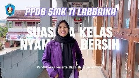 PPDB SMK TI LABBAIKA
