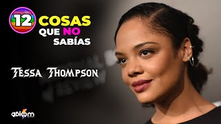12 things you didn't know Tessa Thompson ♡ ⚢