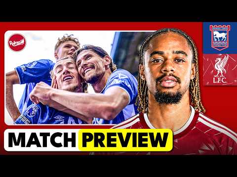 Ipswich v Liverpool | Premier League Match Preview