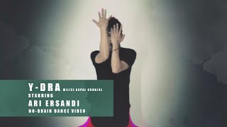 Y-DRA VS ARI ERSANDI. Kombatan Aspal Gronjal [No-Brain Dance Video #12] KOPLO TECHNO RX KING