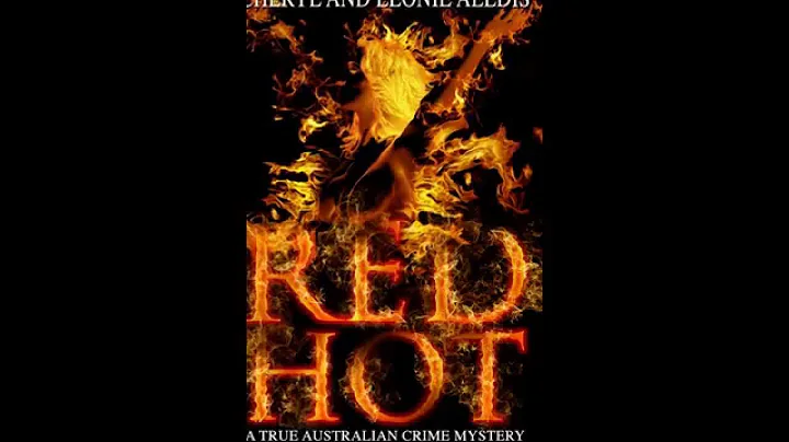 RED HOT Leonie and Cheryl Alldis True Aussie crime...