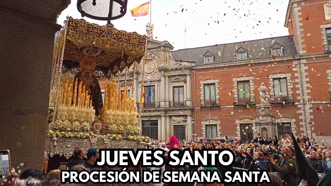 Procesión de Semana Santa, Madrid: Jueves Santo | Holy Week Procession, Madrid: Maundy Thursday