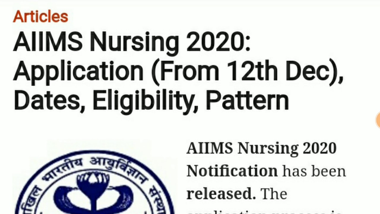 AIIMS Nursing 2020 Application form release| Dates Eligibility Pattern |