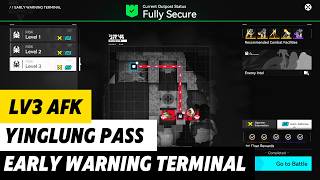 Lv3 Yinglung Pass Early Warning Terminal AFK Guide | Arknights Endfield