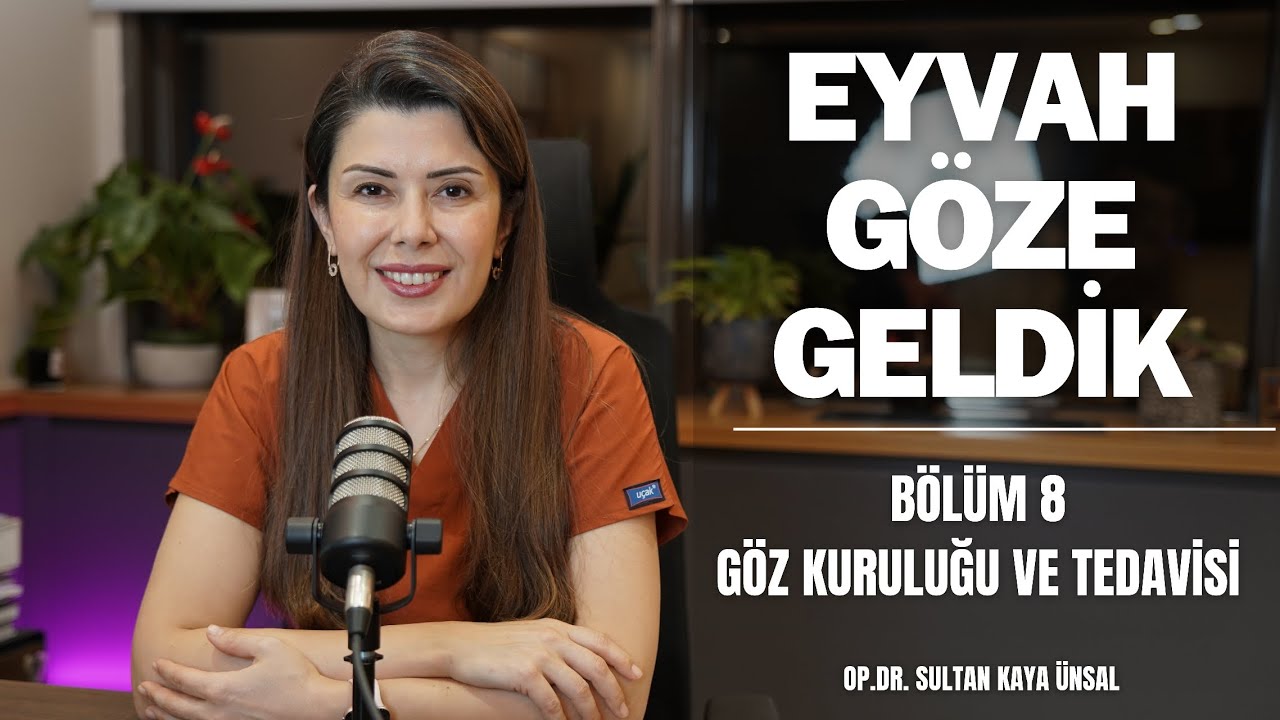Göz Kuruluğu ve Tedavisi
