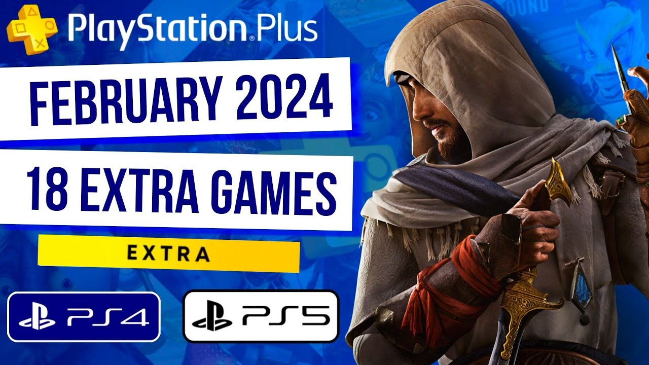 PlayStation Plus Extra February 2024 Games