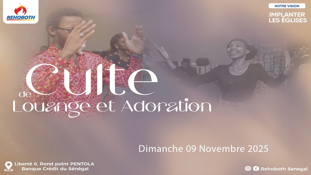Culte de Louange et Adoration Dimanche 09 Novembre 2025 - YouTube