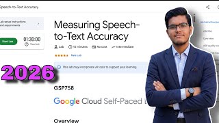 Measuring Speech-to-Text Accuracy Lab Solution | Google Cloud Skills Boost 2026