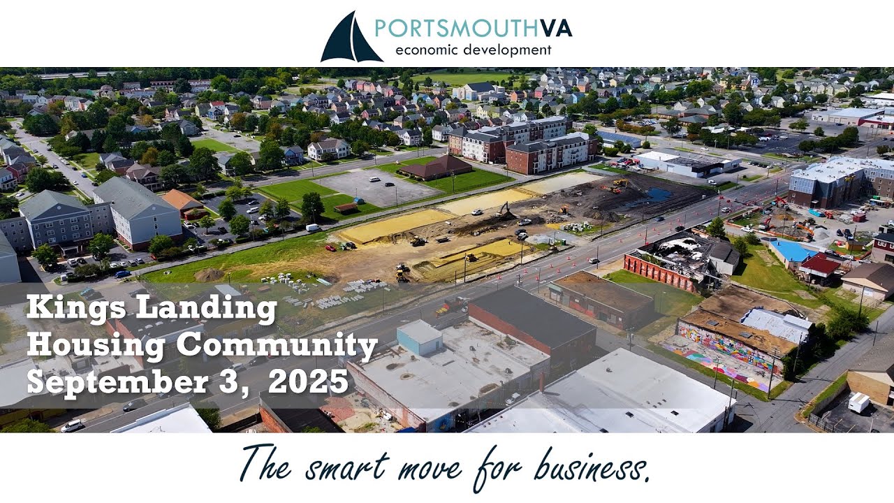 Kings Landing Work Progress Video Economic Development Portsmouth Virginia September 3, 2025