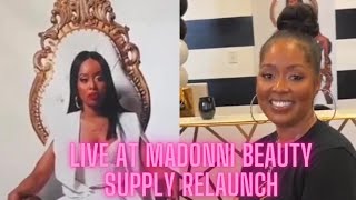 Love And Marriage Huntsville's- Destiny Payton's Madonni Beauty Supply Relaunch Live!