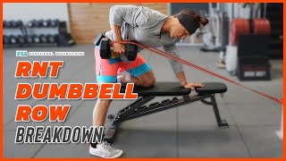 RNT Dumbbell Row Breakdown