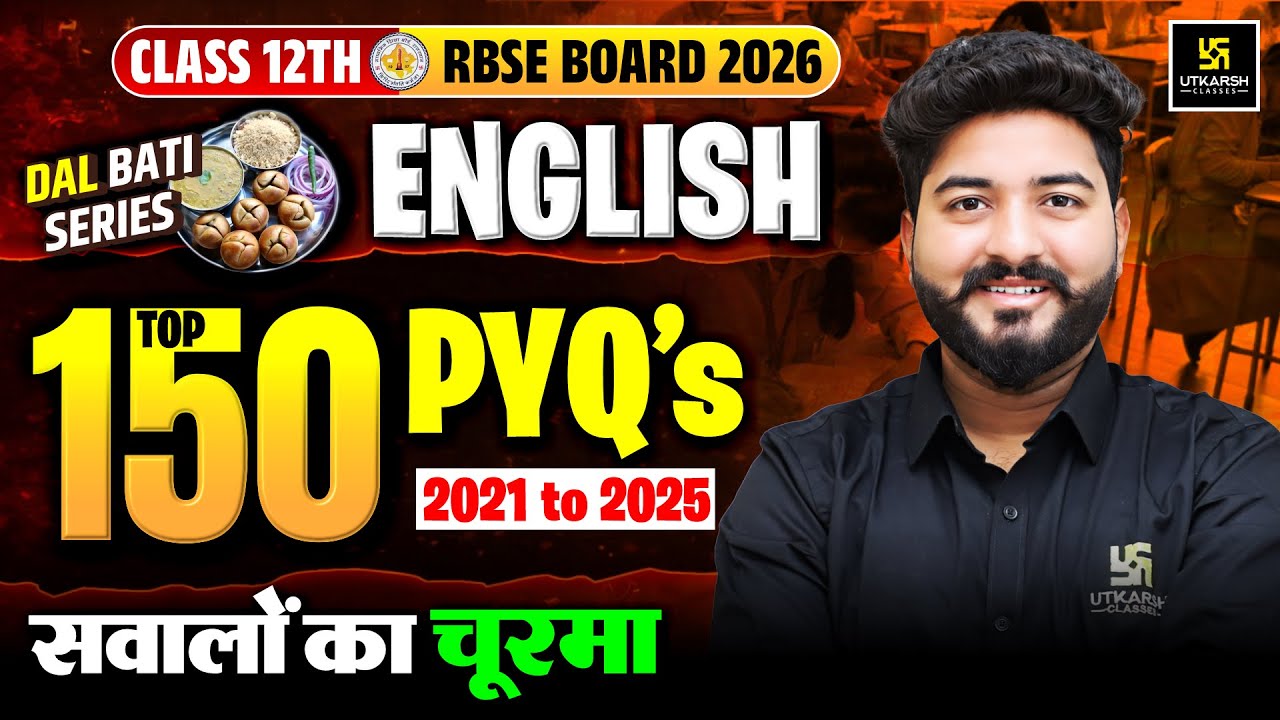 RBSE Class 12th English - Top 150 Most Important PYQs | Board Exam 2026 | Mohit Sir