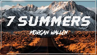 Morgan Wallen - 7 Summers (Lyric)