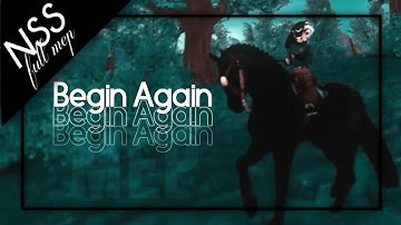 [NSS] - Begin Again [SSO MEP]