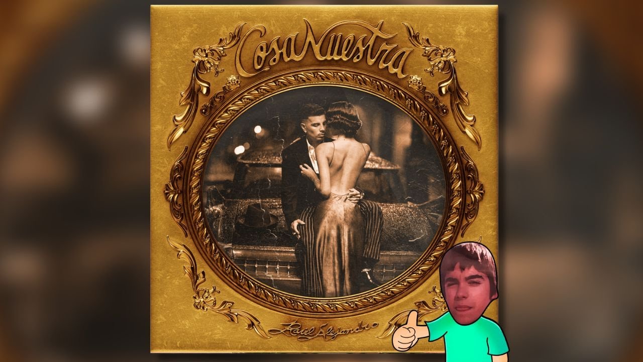 LUV REACCIONA A | RAUW ALEJANDRO - COSA NUESTRA (ALBUM COMPLETO)