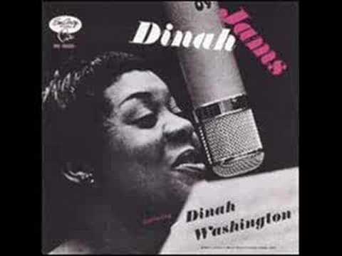 Come Rain or Come Shine - Dinah Washington