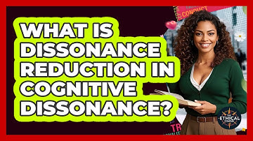 What Is Dissonance Reduction In Cognitive Dissonance? - The Ethical Compass