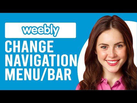 How to Change Navigation or Menu Bar in Weebly (How to Customize the Navigation Bar in Weebly)