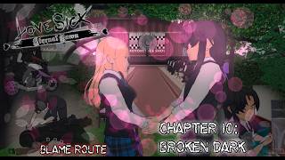 'Broken Dark' & ENDING | LoveSick: Eternal Dawn Chapter 10 [Blame Route] (No Commentary)