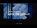 [Alexandros] - Rock The World [Sub. Espa&ntilde;ol]
