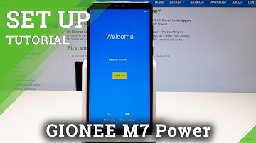 How to Set Up GIONEE M7 Power - Configuration / Initialization of GIONEE