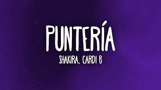 Shakira, Cardi B - Puntería (Letra/Lyrics)