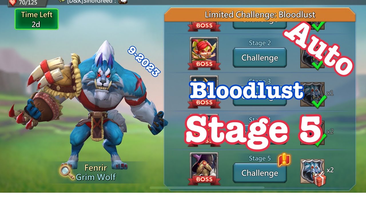 Bloodlust: Stage 5 (Auto) - 9-2023 | Lords Mobile