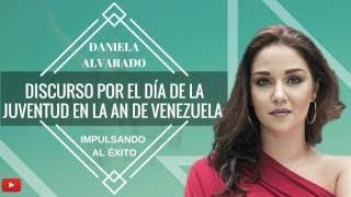 Daniela Alvarado | Discurso por el Día de la Juventud en la AN [VENEZUELA]