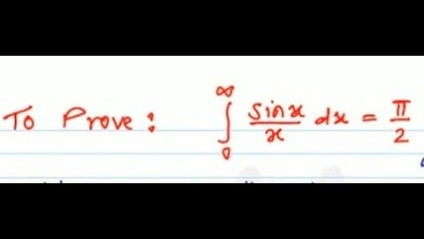 Integration of sinx/x when x varies from 0 to infinity