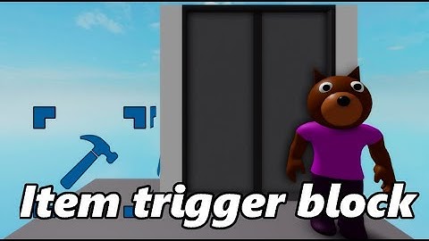 How to use new item trigger block in piggy build mode