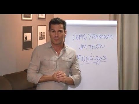 Vídeo: Como Escrever Um Monólogo